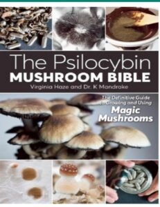 The Psilocybin Mushroom Bible for sale UK